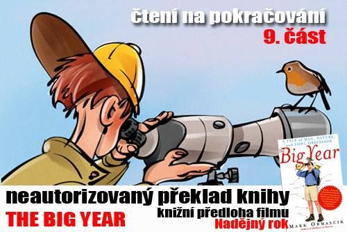 Nejnovější díl - 9.část - fans překlad knihy The Big Year